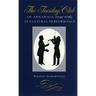 The Tuesday Club of Annapolis (1745-1756) as Cultural Performance