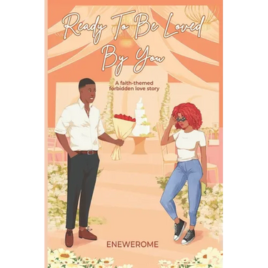 Ready to be Loved by You: A Forbidden Love Contemporary Christian Romance