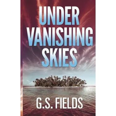 Under Vanishing Skies