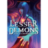 Lesser Demons: Book 1 in the Way Reader series