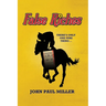 False Riches: There's only one sure thing...