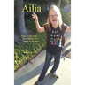 Ailia (What It's Like to Be 11 Years Old and Have Down Syndrome)