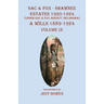 Sac & Fox - Shawnee Estates 1920-1924 (Under The Sac & Fox Agency, Oklahoma) & Wills 1889-1924: Volume IX