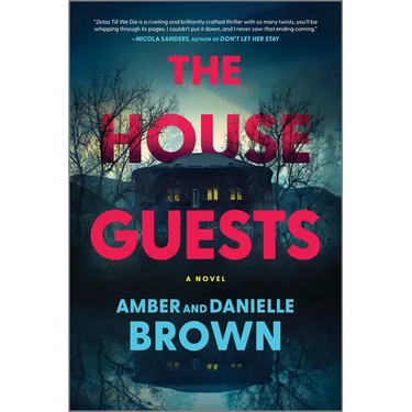 The House Guests