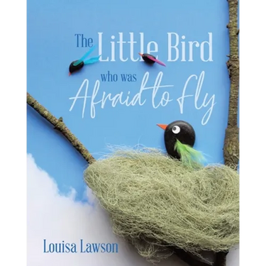 The Little Bird Who Was Afraid to Fly