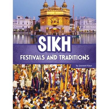 Sikh Festivals and Traditions