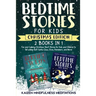Bedtime Stories for Kids: Christmas Edition - 2 Books in 1 - Fun and Calming Christmas Short Stories for Kids and Children to fall asleep fast!