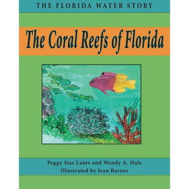 The Coral Reefs of Florida