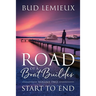 Road of a Boatbuilder: Start to End