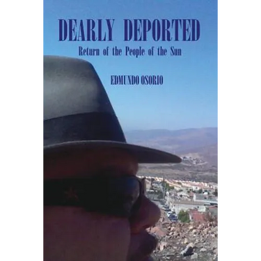 Dearly Deported: Return of the People of the Sun
