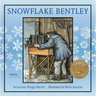 Snowflake Bentley: A Caldecott Award Winner