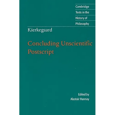 Kierkegaard: Concluding Unscientific Postscript