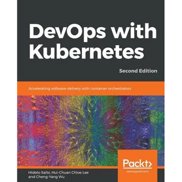 DevOps with Kubernetes -Second Edition