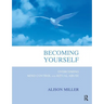 Becoming Yourself: Overcoming Mind Control and Ritual Abuse