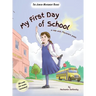 My First Day of School: a tale with movement poses