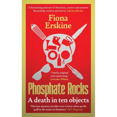 Phosphate Rocks: A Death in Ten Objects