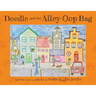 Doodle and the Alley-Oop Bag