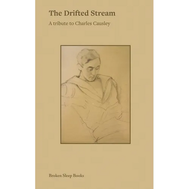 The Drifted Stream: A tribute to Charles Causley