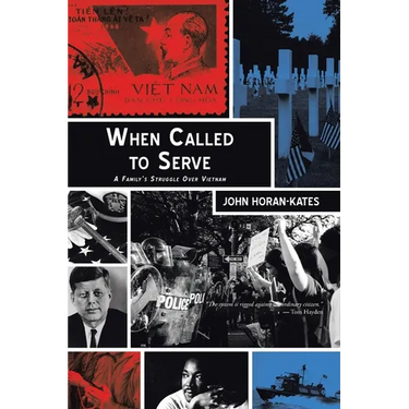 When Called to Serve: A Family's Struggle over Vietnam