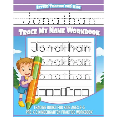 Jonathan Letter Tracing for Kids Trace my Name Workbook: Tracing Books for Kids ages 3 - 5 Pre-K & Kindergarten Practice Workbook