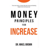 Money Principles for Increase
