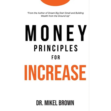 Money Principles for Increase