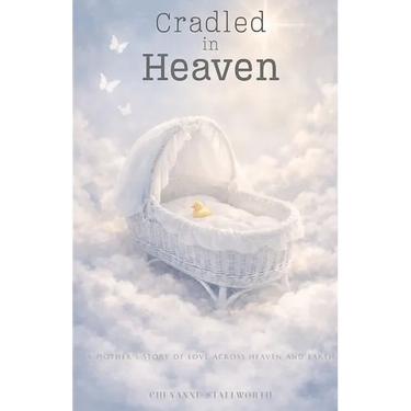 Cradled in Heaven