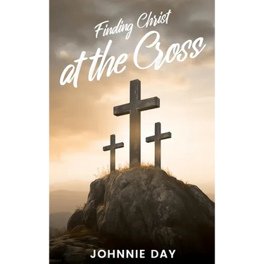 Finding Christ at the Cross
