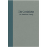 The Goodriches: An American Family