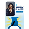 Dr. Jenny C. Laster: I Mopped Floors, So You Won't Have To!