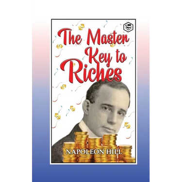 The Master Key to Riches