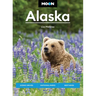 Moon Alaska: Scenic Drives, National Parks, Best Hikes