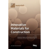 Innovative Materials for Construction