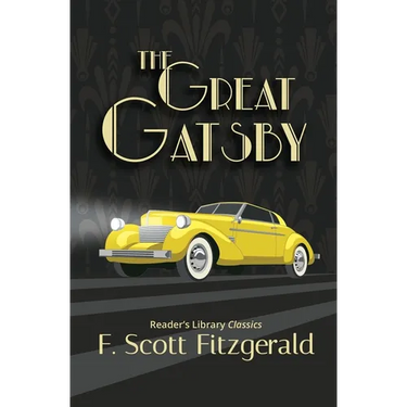 The Great Gatsby - Reader's Library Classic