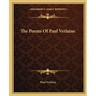The Poems of Paul Verlaine