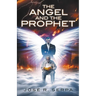 The Angel and the Prophet