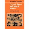 Ceramic Theory and Cultural Process