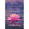 And Then She Became Her Own Muse: A Healing Journey