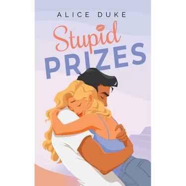 Stupid Prizes