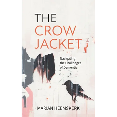 The Crow Jacket: Navigating the Challenges of Dementia