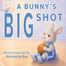 A Bunny's Big Shot