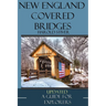 New England Covered Bridges