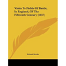 Visits To Fields Of Battle, In England, Of The Fifteenth Century (1857)