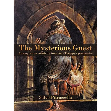 The Mysterious Guest: An enquiry on creativity from Arts Therapy's perspective.