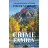 Crime Family, A Buck Taylor Novel