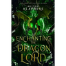Enchanting the Dragon Lord