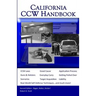 California Ccw Handbook: Second Edition
