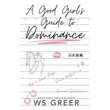 A Good Girl's Guide to Dominance