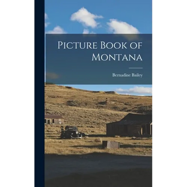 Picture Book of Montana