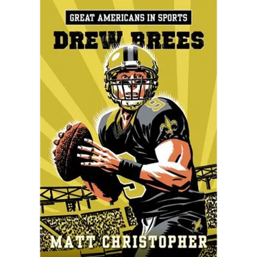 Great Americans in Sports: Drew Brees